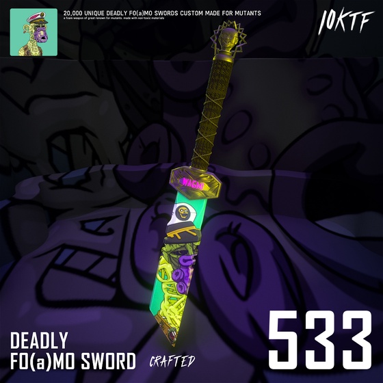 Mutant Deadly FO(a)MO Sword #533