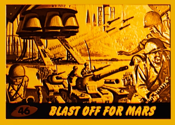 46 - Blast Off For Mars (Gold) #12 of 25