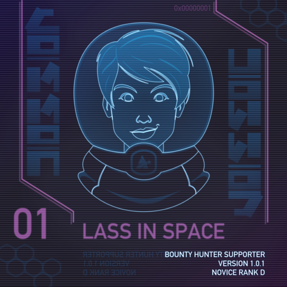 BOUNTY 001: Lass in Space