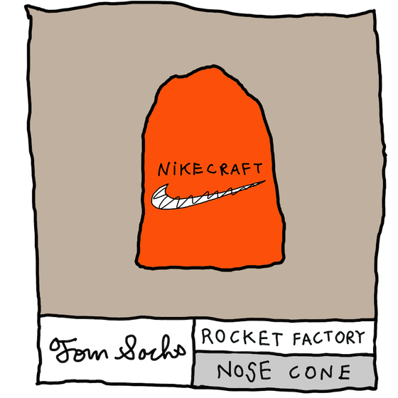 Tom Sachs Rocket Factory #89