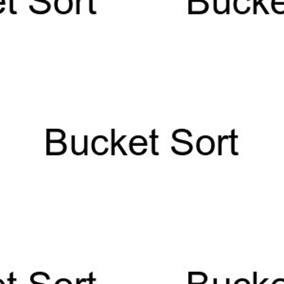 Bucket Sort