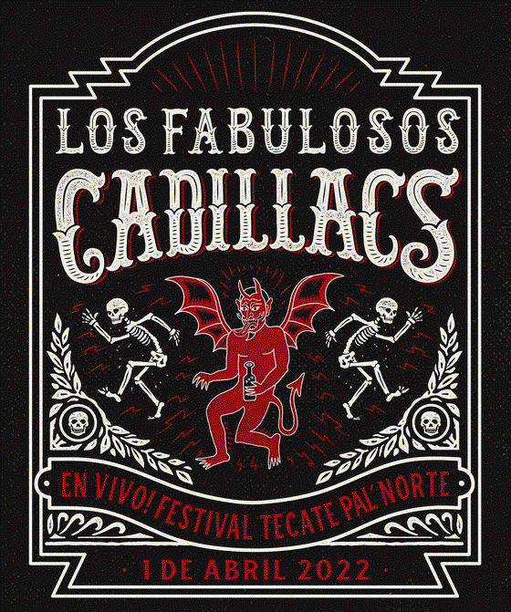 Póster oficial Los Fabulosos Cadillacs Tecate Pal’ Norte 2022