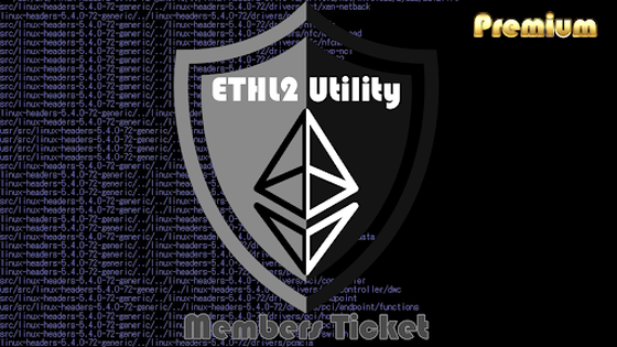 EtherL2Utility - PremiumMember