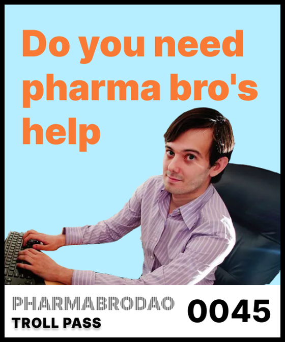 Pharma Bro #45