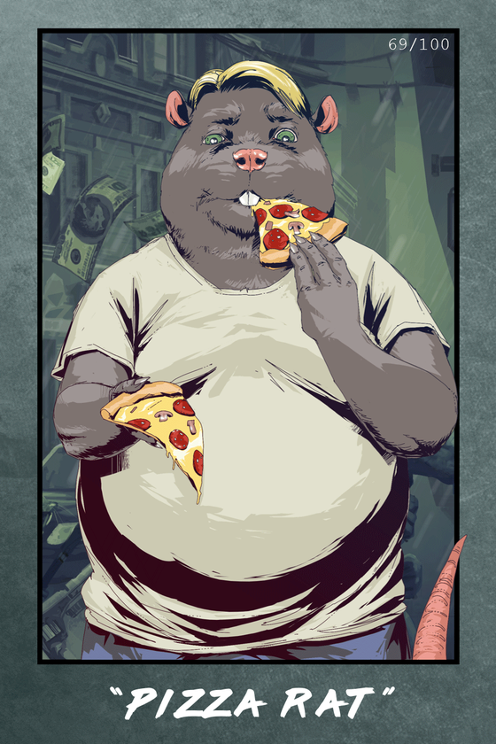 Pizza Rat - #69 of 100