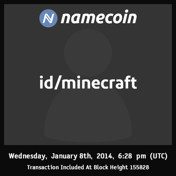 id/minecraft | 2014-01 | Namecoin Identity (id/ asset) |