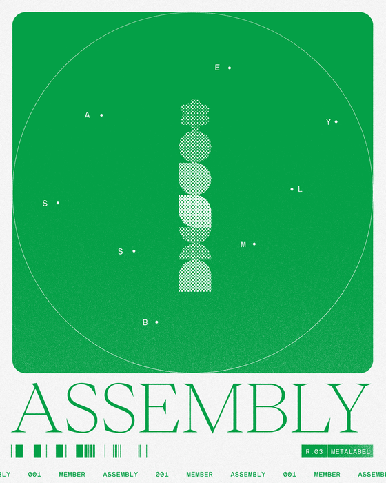 Metalabel — ASSEMBLY 001 Member #50