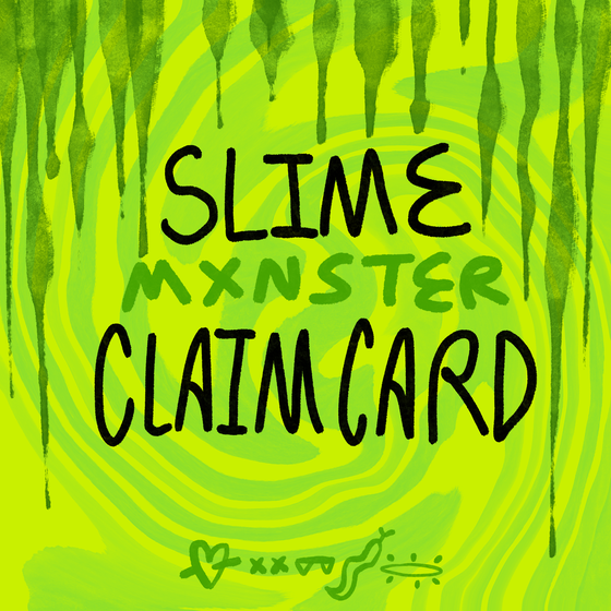 Slime Claim Card 3