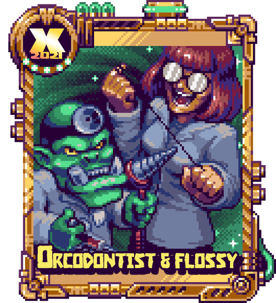 Orcodontist& Flossy