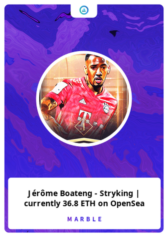 Jérôme Boateng - Stryking | currently 36.8 ETH on OpenSea