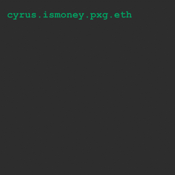 cyrus.ismoney.pxg.eth