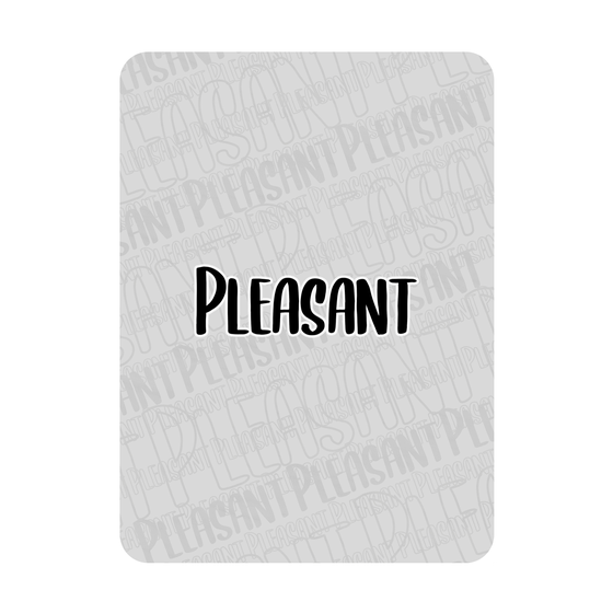 Pleasant