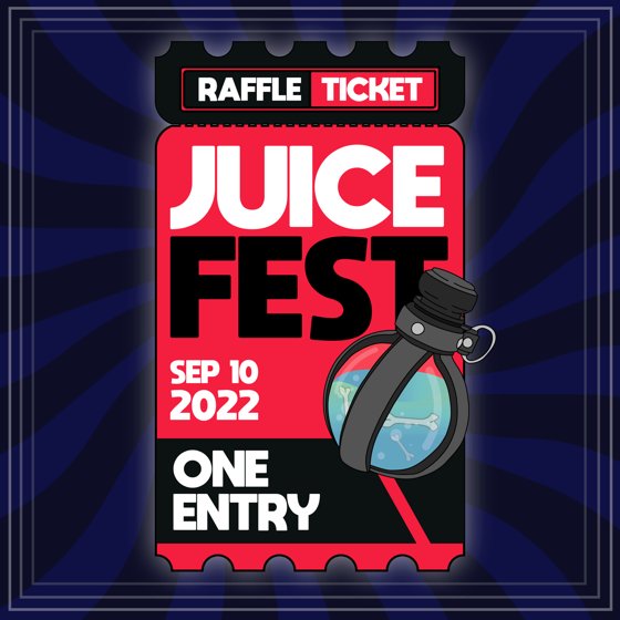 Juice Fest Raffle Ticket (#308)