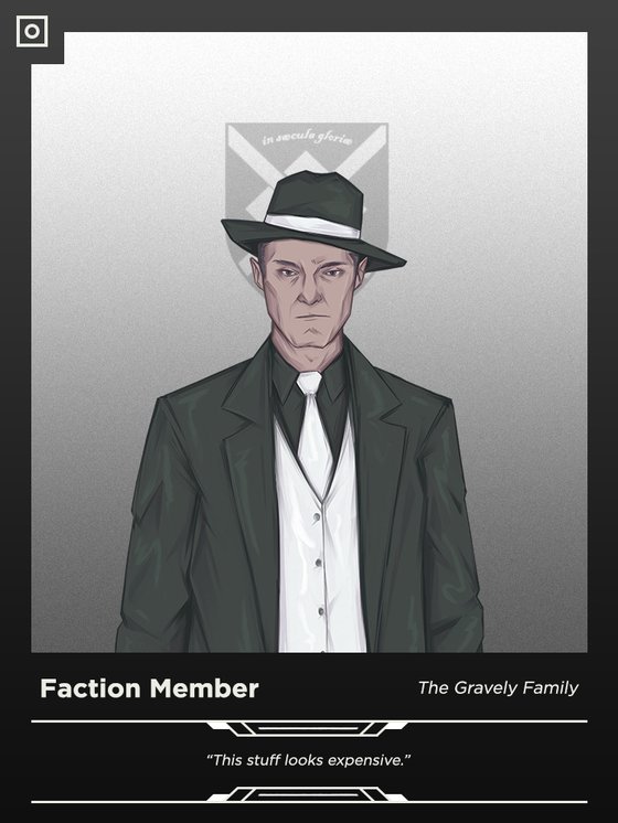 The Gravely Family Faction Member (221)