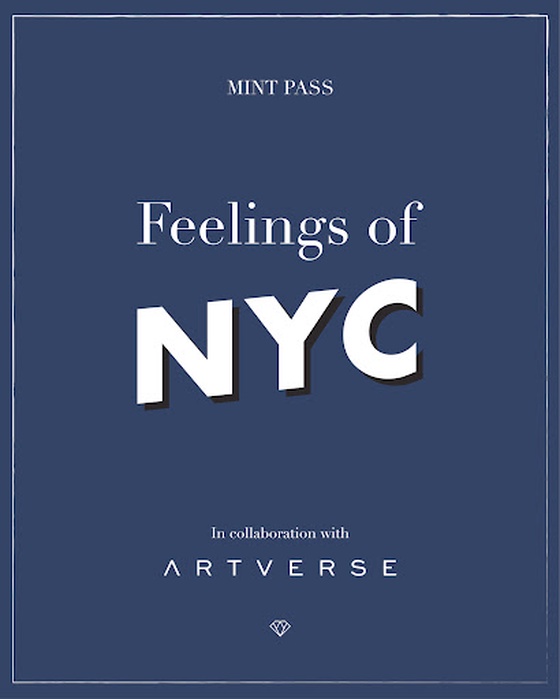 Feelings of NYC | MINT PASS #11