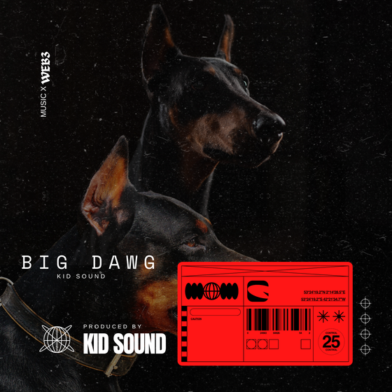 Kid Sound - BIG DAWG #37