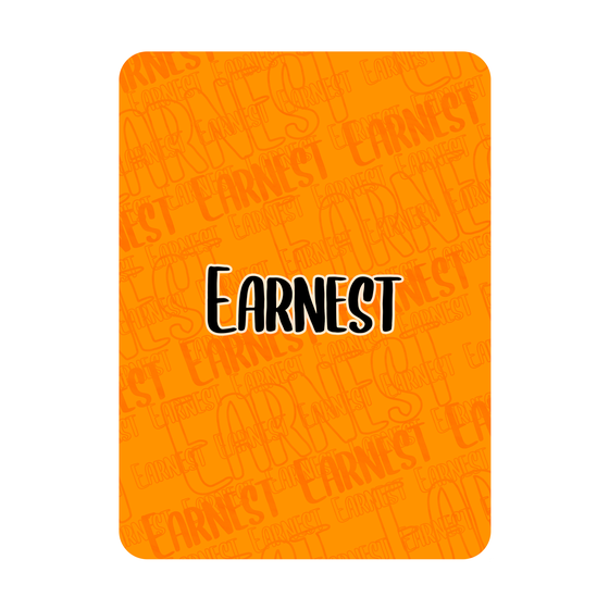 Earnest