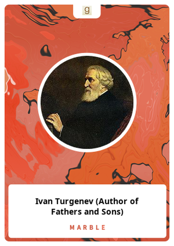 Ivan Turgenev (Author of Fathers and Sons)