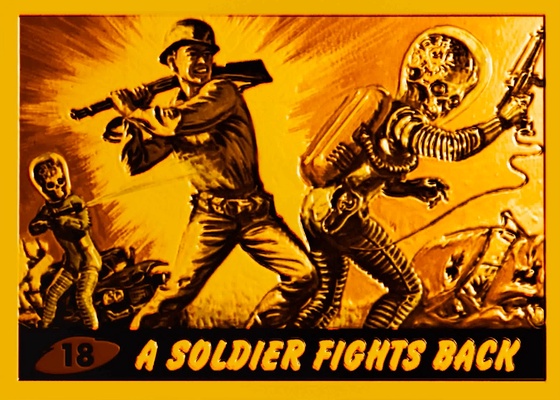 18 - A Soldier Fights Back (Gold) #24 of 25