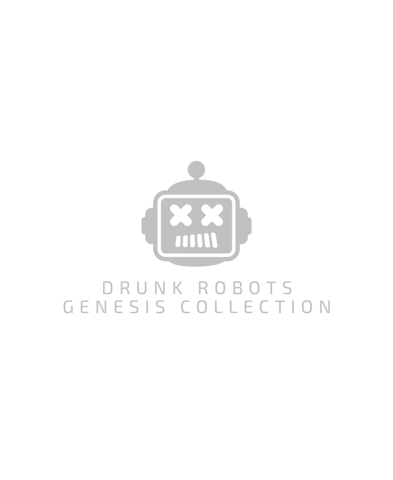 Drunk Robots "Genesis" Collection #9