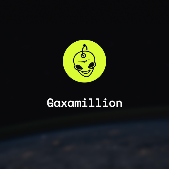 Gaxamillion