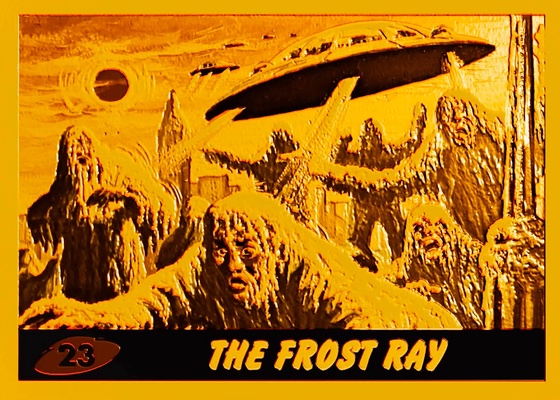 23 - The Frost Ray (Gold) #21 of 25