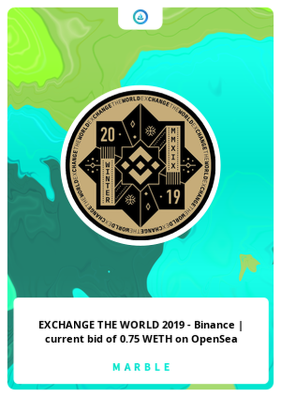 EXCHANGE THE WORLD 2019 - Binance | current bid of 0.75 WETH on OpenSea