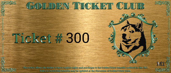 Golden Ticket Club #300