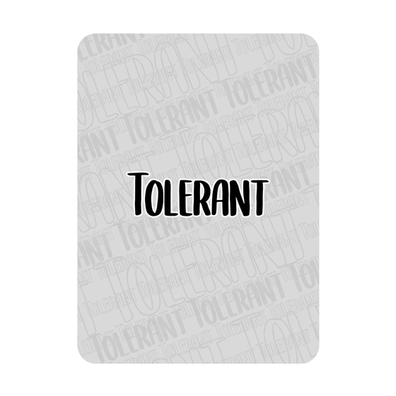 Tolerant