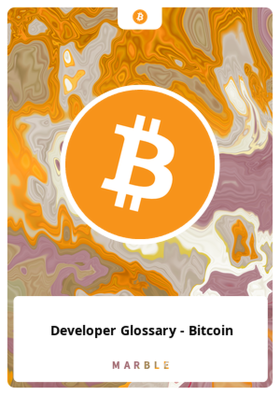 Developer Glossary - Bitcoin