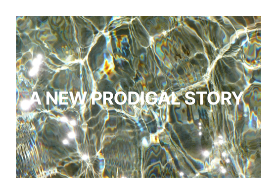 000. A NEW PRODIGAL STORY 17