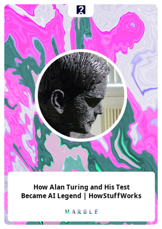 How Alan Turing and His Test Became AI Legend | HowStuffWorks