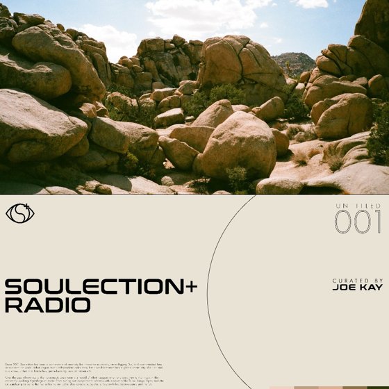 Soulection+ Radio: UNTITLED 001 #112