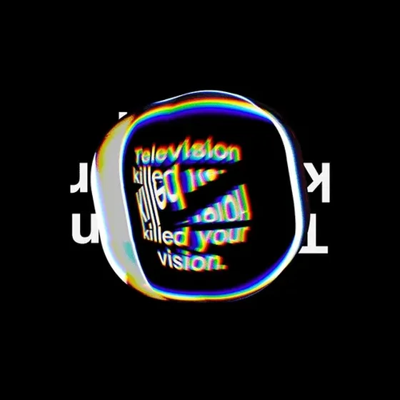 Television killed your vision