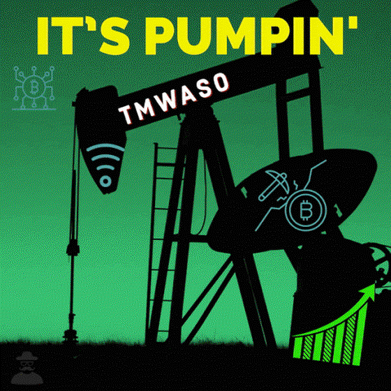 It's Pumpin - TMWASO