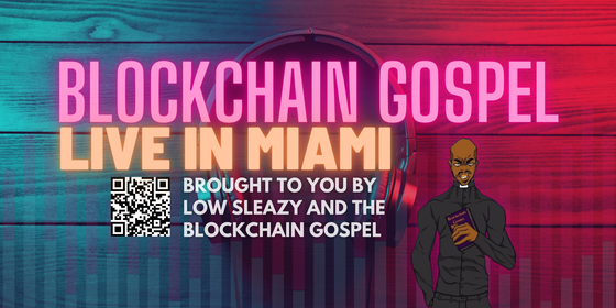 BLOCKCHAIN GOSPEL all access pass