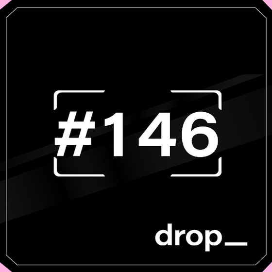 Dropspace Mint Ticket #146