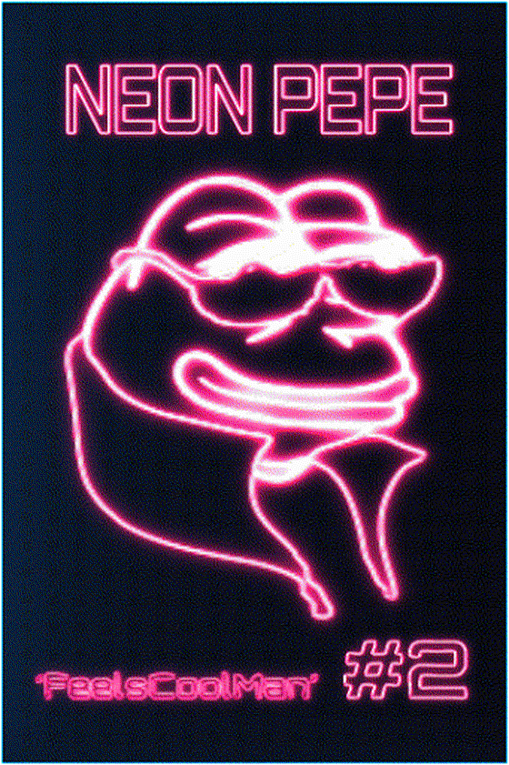 NEON PEPE #2 'FeelsCoolMan'