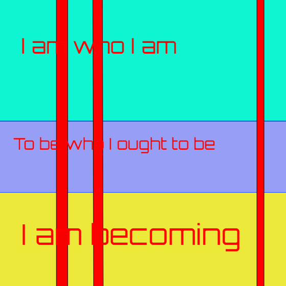 I AM BECOMING