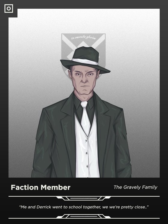 The Gravely Family Faction Member (535)