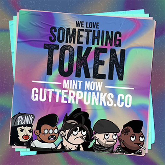 Gutter Punks Flyer - Something Token