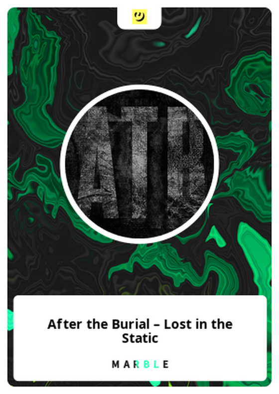 After the Burial – Lost in the Static