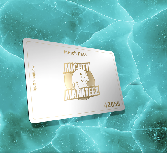 Mighty Manateez Merch Pass #23