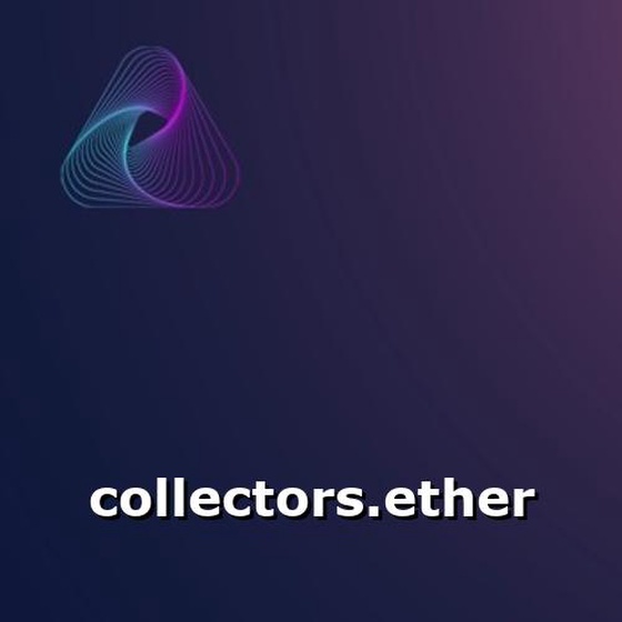 collectors.ether