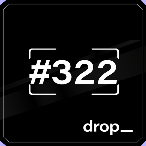 Dropspace Mint Ticket #322