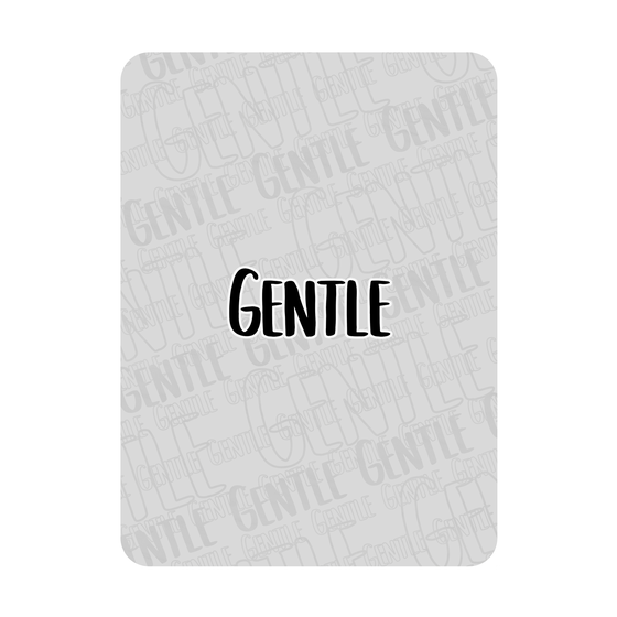 Gentle