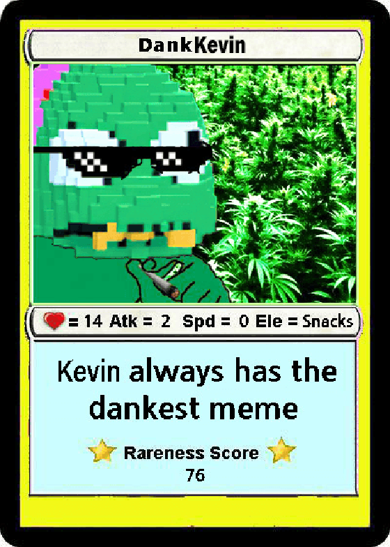 RAREKEVIN Series 1 Card 5 DANKKEVIN