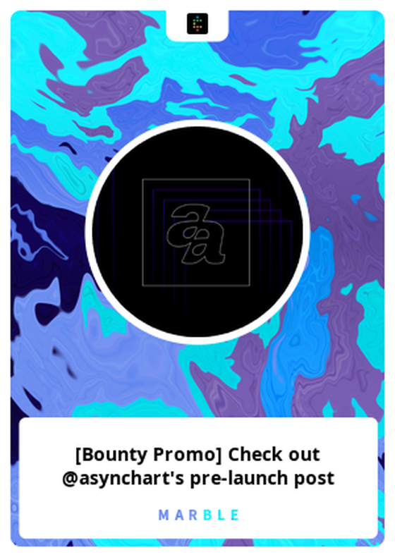 [Bounty Promo] Check out @asynchart's pre-launch post