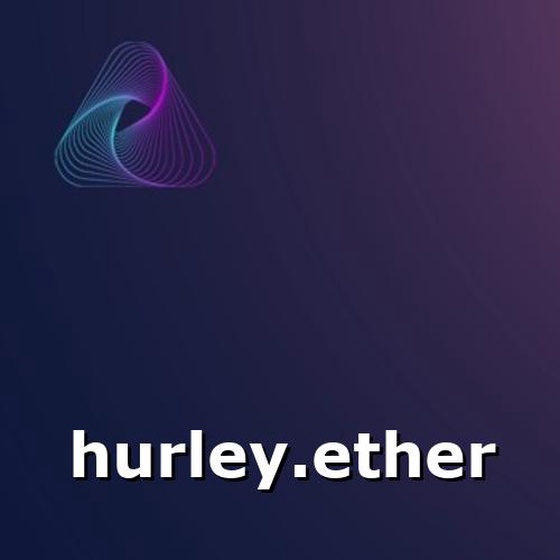hurley.ether