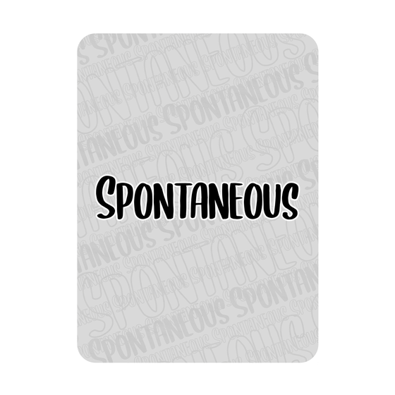 Spontaneous